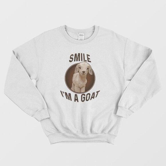 Linda T Other - Smile Im A Goat Funny Animal Meme Graphic Cozy Unisex Sweatshirt